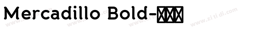Mercadillo Bold字体转换
